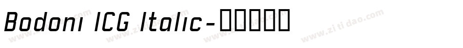 Bodoni ICG Italic字体转换